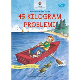 45 Kilogram Problemi-Matematik Her Yerde - Jennifer Dussling