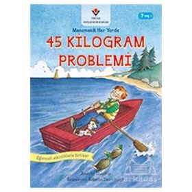 45 Kilogram Problemi-Matematik Her Yerde - Jennifer Dussling