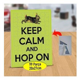 4538198 Keep Calm And Hop On Yazılı 99 Parça Puzzle Yapboz Tablo