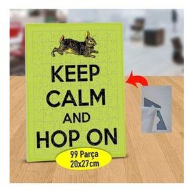 4538198 Keep Calm And Hop On Yazılı 99 Parça Puzzle Yapboz Tablo