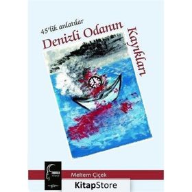 45'lik Anlatılar - Meltem Çiçek