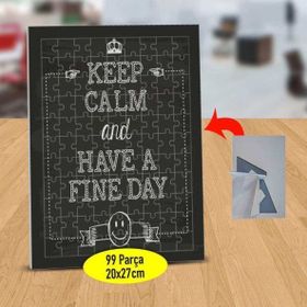 47492352 Keep Calm Fine Day Yazılı 99 Parça Puzzle Yapboz Tablo