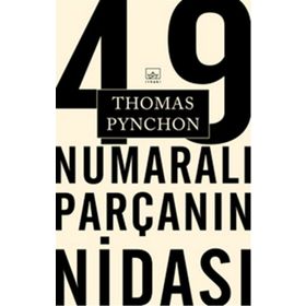 49 Numaralı Parçanın Nidası - Thomas Pynchon