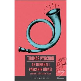 49 Numaralı Parçanın Nidası - Thomas Pynchon