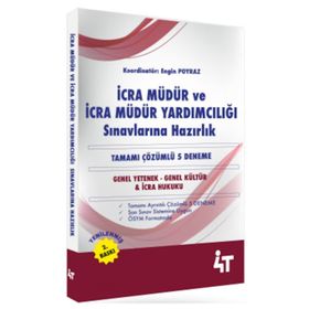 4t Yayınları İcra Müdür ve İcra Müdür Yardımcılığı Sınavlarına Hazırlık Tamamı Çözümlü 5 Deneme