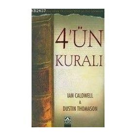 4'ÜN KURALI - IAN CALDWELL, DUSTIN THOMASON