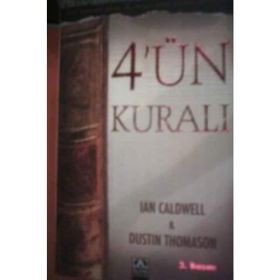 4'ÜN KURALI - IAN CALDWELL, DUSTIN THOMASON