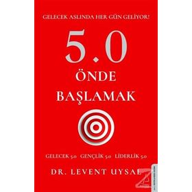 5.0 Önde Başlamak - Levent Uysal
