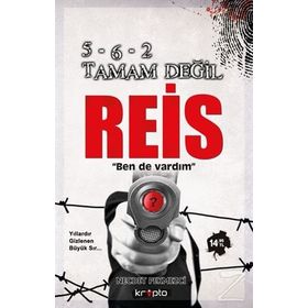 5-6-2 TAMAM DEĞİL REIS BEN DE VARDIM 33 YILDIR GIZLENEN BÜYÜK SIR - NECDET PEKMEZCI