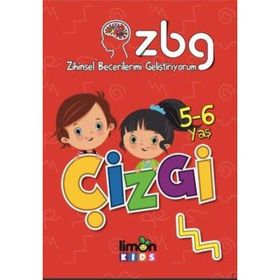 5 - 6 Yaş Çizgi - Zihinsel Becerilerimi Geliştiriyorum - Kolektif