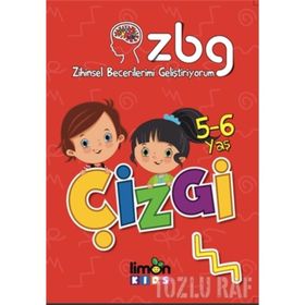 5 - 6 Yaş Çizgi - Zihinsel Becerilerimi Geliştiriyorum - Kolektif