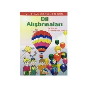 5-6 Yaş Dil Alıştırmaları Kitabı Ya-pa Yayınları
