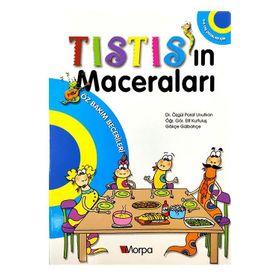 5-6 Yaş Tıstın'ın Maceraları Öz Bakım Becerileri Kitabı Morpa Yayınları