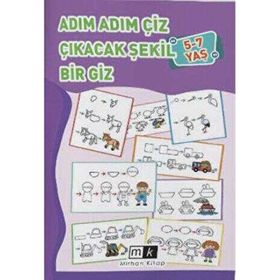 5-7 Yaş Adım Adım Çiz Çıkacak Şekil Bir Giz Mirhan Kitap