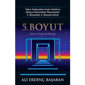 5. Boyut - Ali Erdinç Başaran