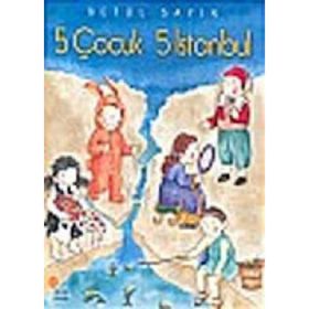 5 ÇOCUK 5 İSTANBUL - BETÜL SAYIN