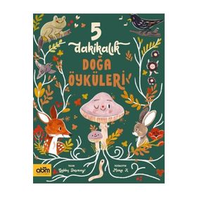 5 Dakikalık Doğa Öyküleri ABM Yayınevi