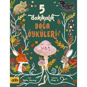 5 Dakikalık Doğa Öyküleri ABM Yayınevi