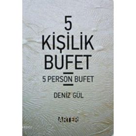 5 Kişilik Bufet - Denız Gül
