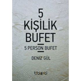 5 Kişilik Bufet - Denız Gül