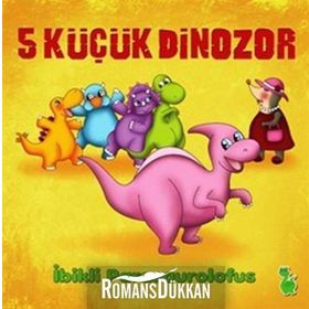 5 KÜÇÜK DINOZOR - İBIKLI PARASAUROLOFUS - İLKAY MARANGOZ