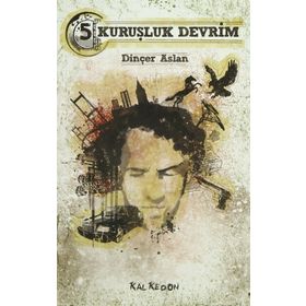 5 Kuruşluk Devrim - Dinçer Aslan