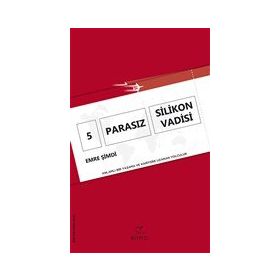 5 Parasız Silikon Vadisi - Elma Yayınevi