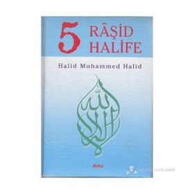 5 Raşid Halife - Halid Muhammed Halid