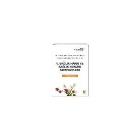 5. Sağlık Hakkı Ve Sağlık Hukuku Sempozyumu - Nilgün Sarp