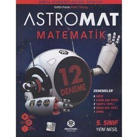 5. Sınıf Astromat Matematik Yeni Nesil 12 Deneme - İrrasyonel Yayınları