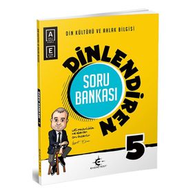 5. Sınıf Din Kültürü ve Ahlak Bilgisi Dinlendiren Soru Bankası