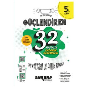 5. Sınıf Din Kültürü ve Ahlak Bilgisi Güçlendiren 32 Haftalık Kazanım Denemeleri Ankara Yayıncılık
