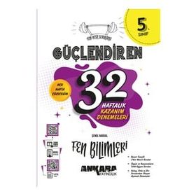5. Sınıf Fen Bilimleri Güçlendiren 32 Haftalık Kazanım Denemeleri Ankara Yayıncılık