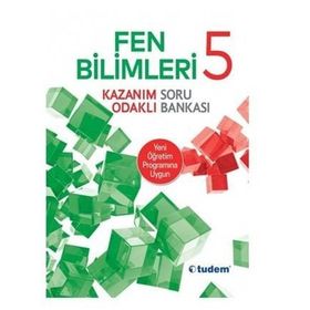 5. Sınıf Fen Bilimleri Kazanım Odaklı Soru Bankası - Tudem Yayınları