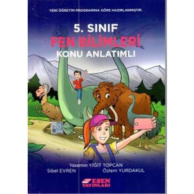 5. Sınıf Fen Bilimleri Konu Anlatımlı - Esen Yayınları