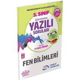 5. Sınıf Fen Bilimleri Öğretmenimin Yazılı Soruları Murat Yayınları
