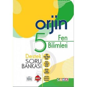 5. Sınıf Fen Bilimleri Orjin Destek Soru Bankası-Gama Okul Yayınları