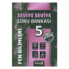 5. Sınıf Fen Bilimleri Seviye Seviye Soru Bankası-Seviye Yayınları