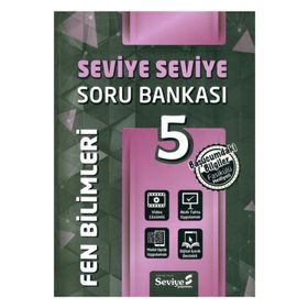 5. Sınıf Fen Bilimleri Seviye Seviye Soru Bankası-Seviye Yayınları