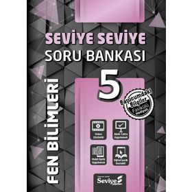 5. Sınıf Fen Bilimleri Seviye Seviye Soru Bankası-Seviye Yayınları