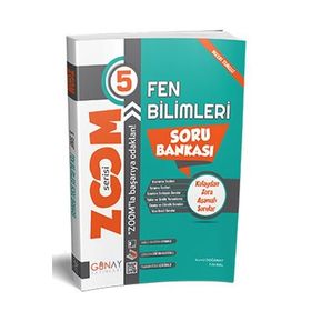 5. Sınıf Fen Bilimleri Zoom Soru Bankası - Günay Yayınları