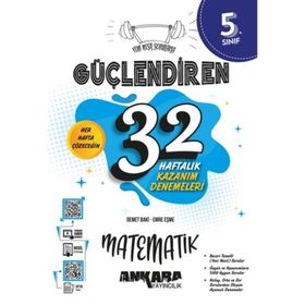 5. Sınıf Güçlendiren 32 Haftalık Matematik Kazanım Denemeleri - Ankara Yayıncılık