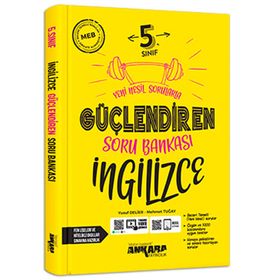 5. Sınıf Güçlendiren İngilizce Soru Bankası - Ankara Yayınları