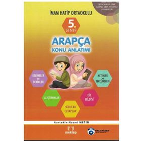 5. Sınıf İmam Hatip Ortaokulu Arapça Konu Anlatımlı - Nurtekin Nazmi Metin