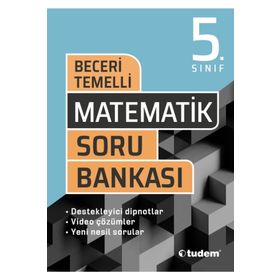 5. Sınıf Matematik Beceri Temelli Soru Bankası-Tudem Yayınları