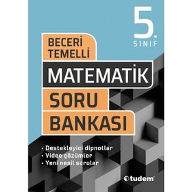 5. Sınıf Matematik Beceri Temelli Soru Bankası-Tudem Yayınları