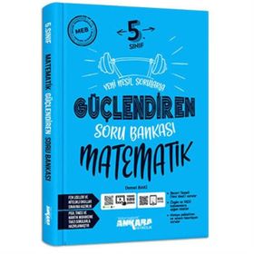 5.Sınıf Matematik Güçlendiren Soru Bankası-Ankara Yayınları