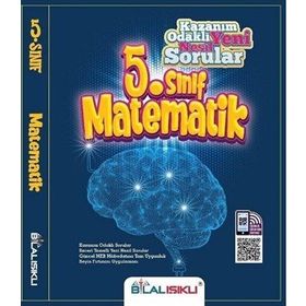 5. Sınıf Matematik Kazanım Odaklı Soru Bankası Bilal Işıklı Yayınları