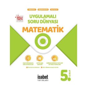 5. Sınıf Matematik Uygulamalı Soru Dünyası-İsabet Yayınları