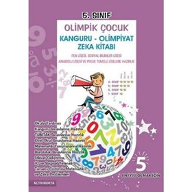 5. Sınıf Olimpik Çocuk Kanguru - Olimpiyat Zeka Kitabı Tamamı Çözümlü - kollektif